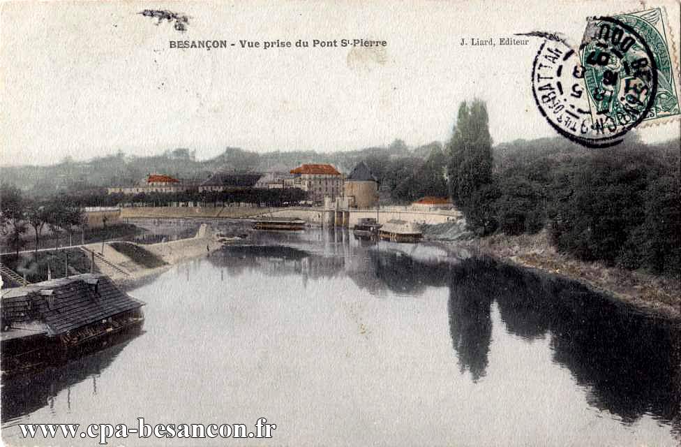 BESANÇON - Vue prise du Pont St-Pierre